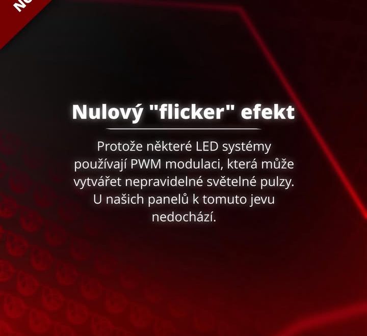 🔴 Nulový „flicker“ efekt 🔴 NOVÉ Panely Pulse Dual7 využívají profesionální LED diody se stabilizovaným napájením…